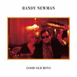 Randy Newman : Good Old Boys